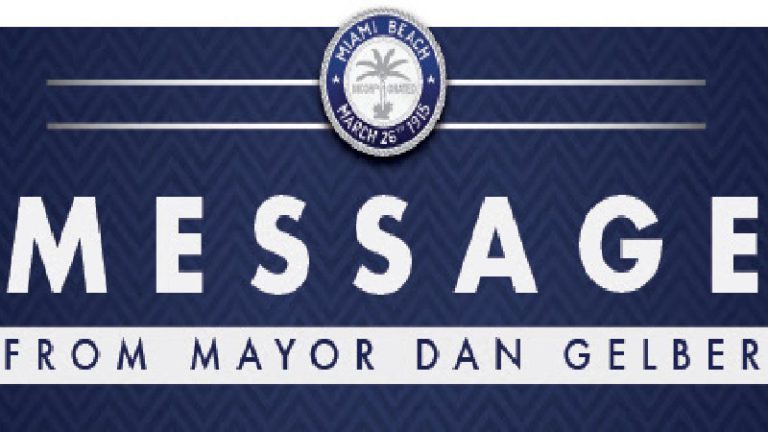 Message from Miami Beach mayor Dan Gelber